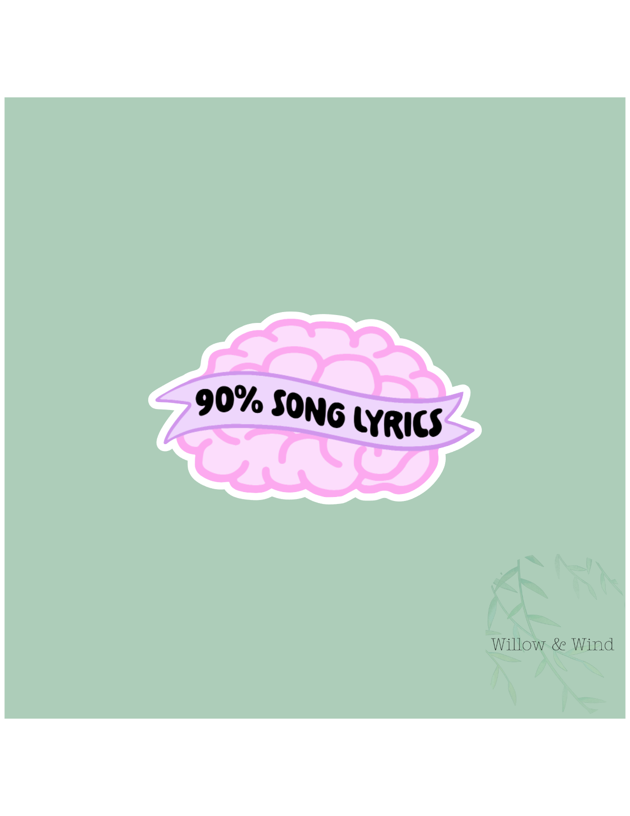 90% Song Lyrics Sticker