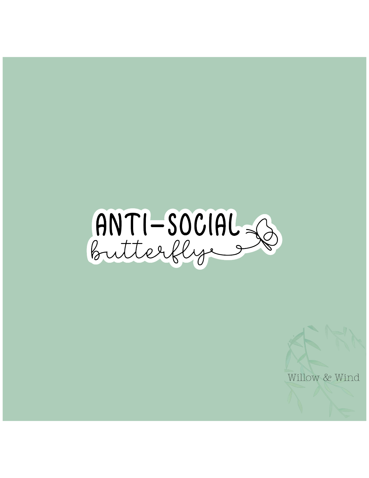 Anti Social Butterfly Sticker