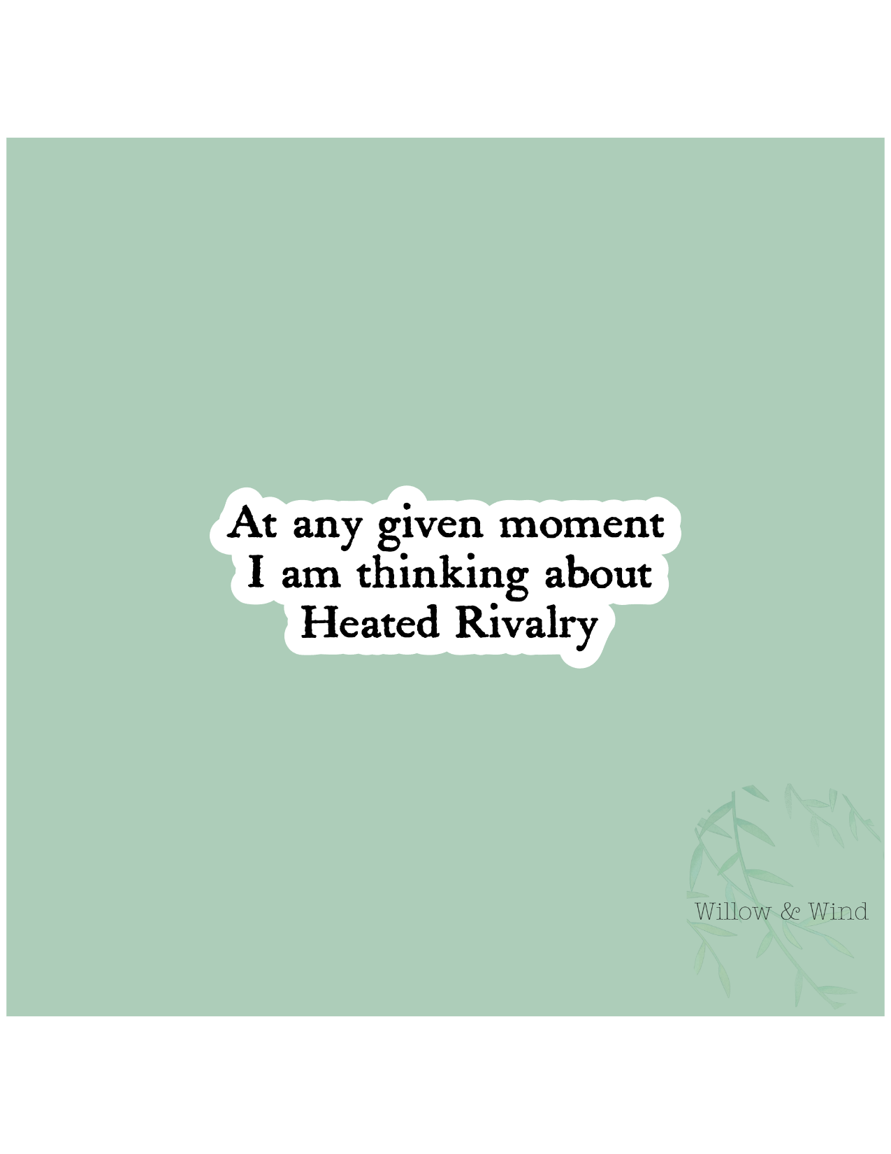 Any Given Moment - Heated Rivalry Sticker