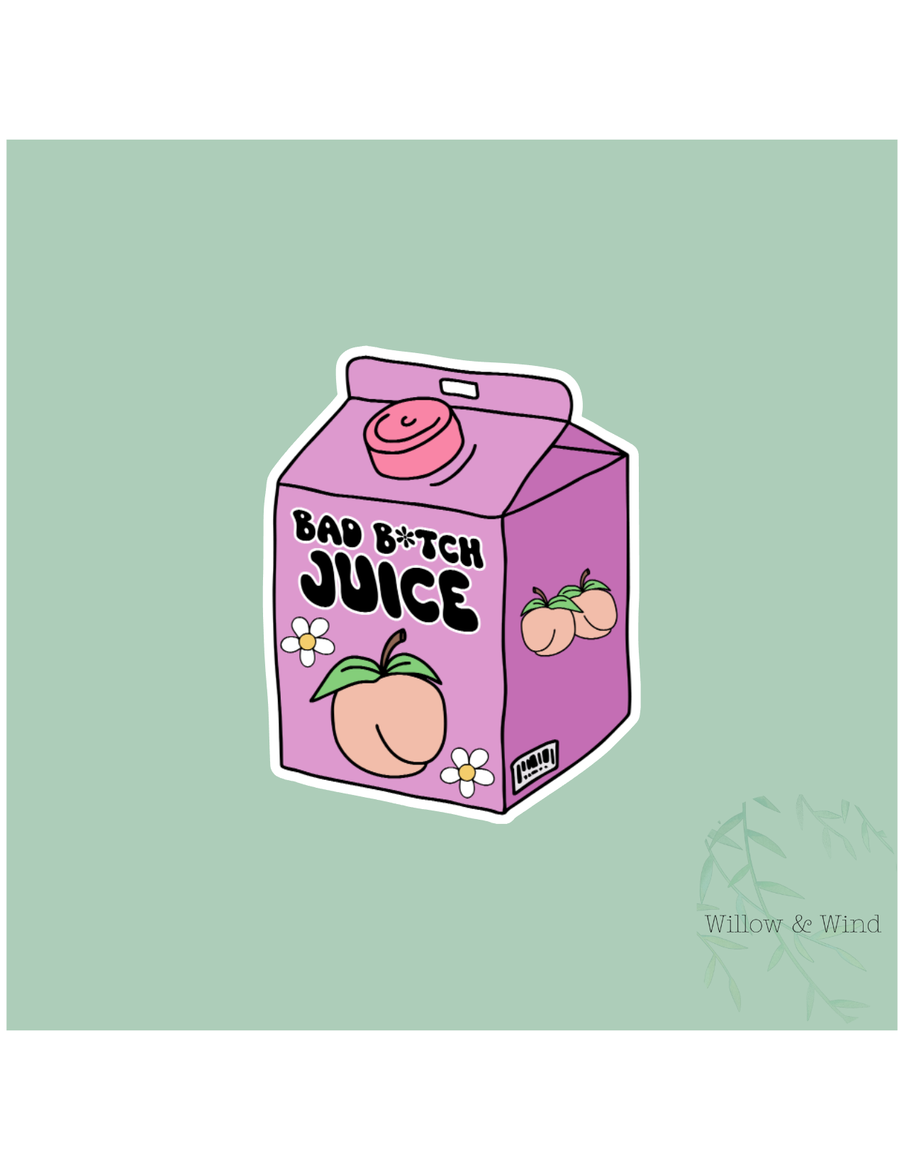 Bad Bitch Juice Sticker