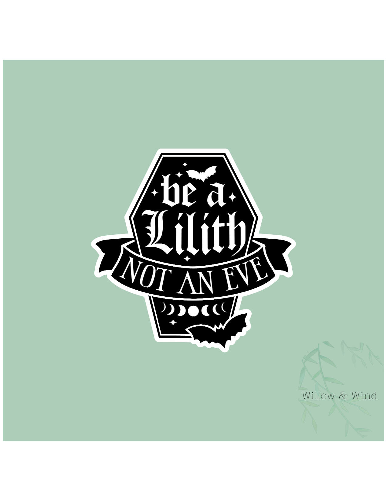 Be A Lilith Gothic Sticker