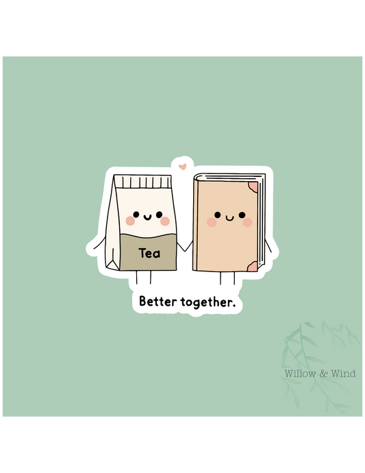 Better Together - Bookish Sticker
