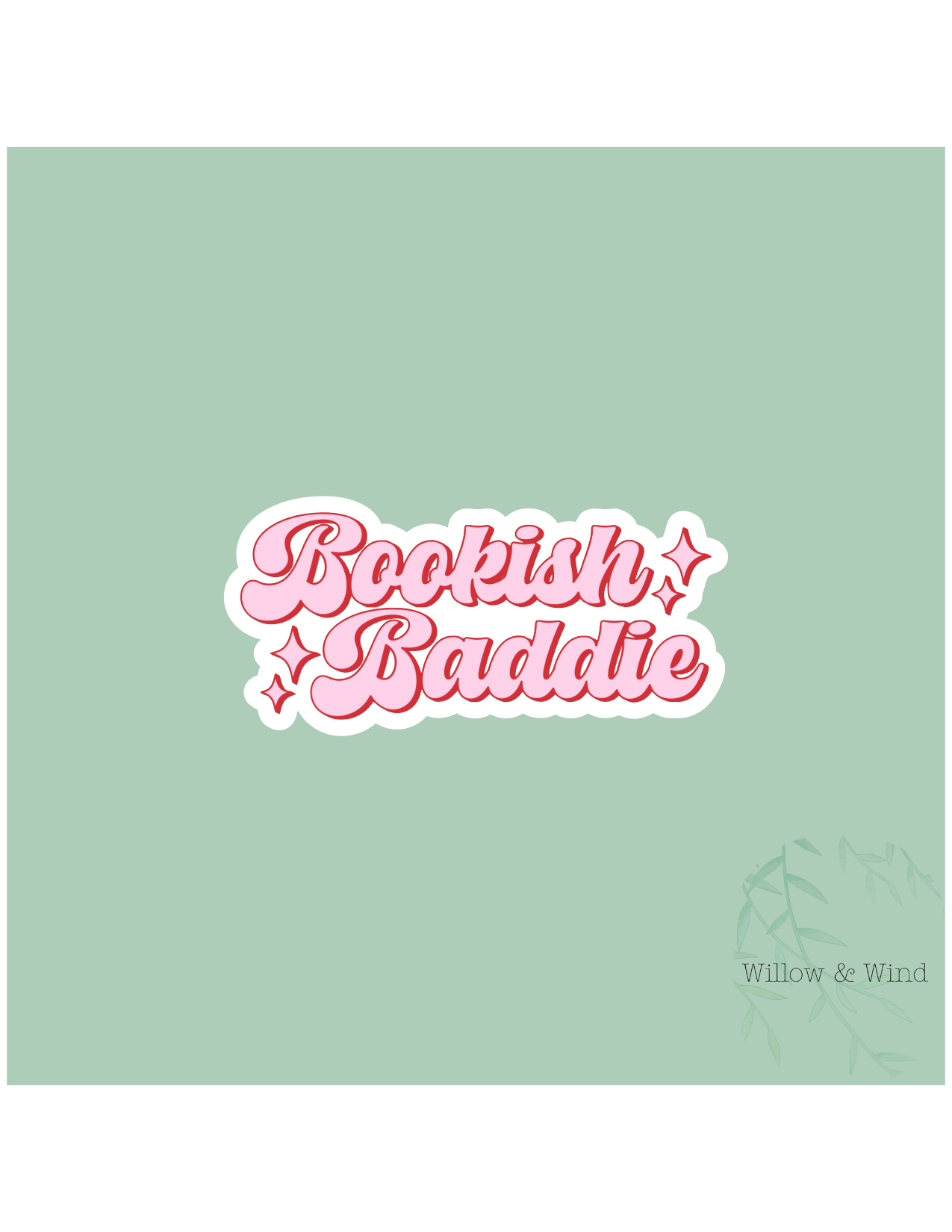 Bookish Baddie - Bookish Sticker