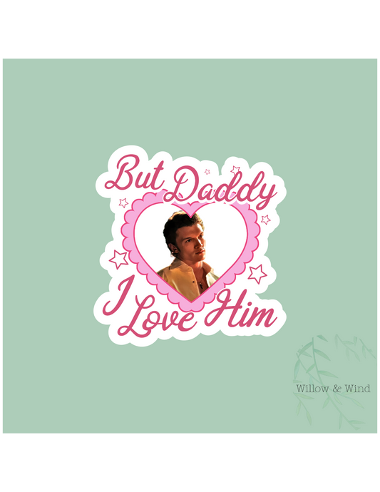 But Daddy I Love Him (Ilya) - Heated Rivalry Sticker