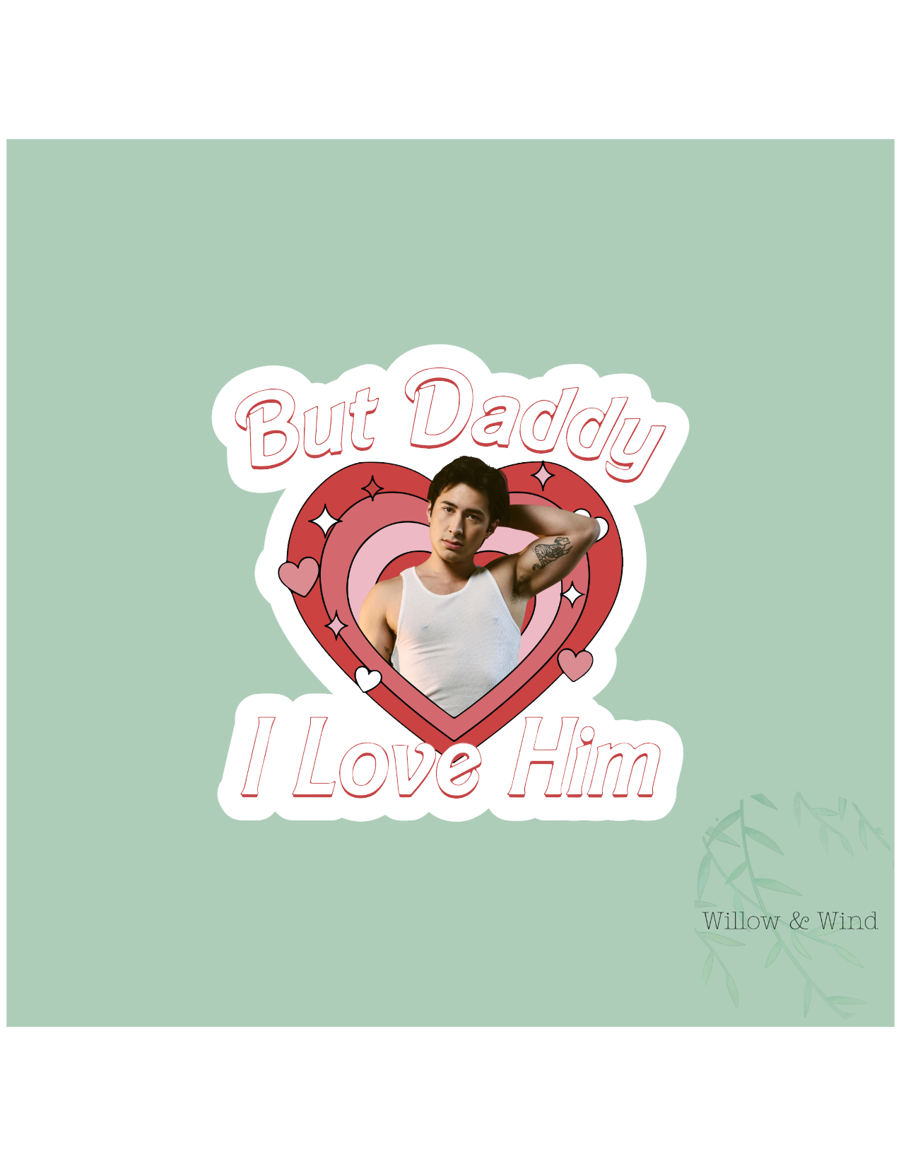But Daddy I Love Him (Shane) - Heated Rivalry Sticker