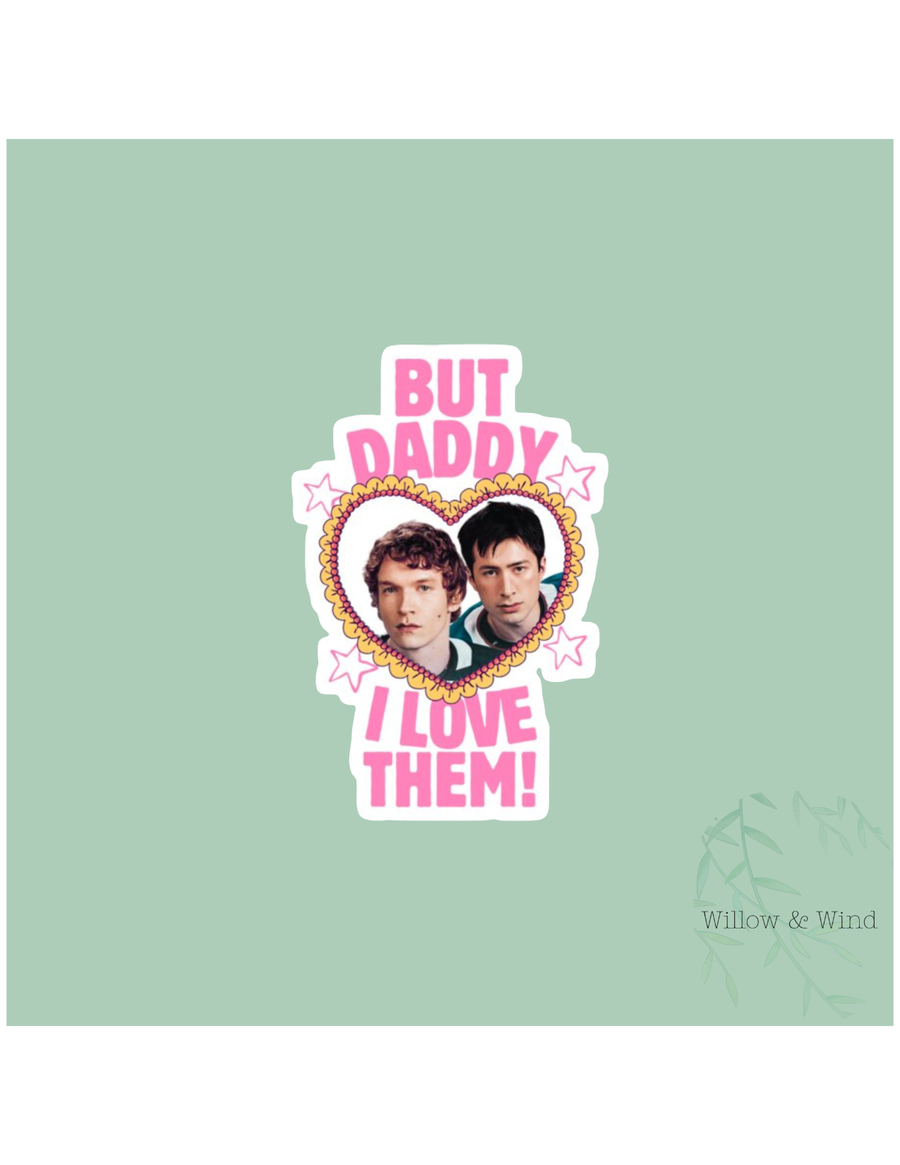 But Daddy I Love them (together) - Heated Rivalry Sticker
