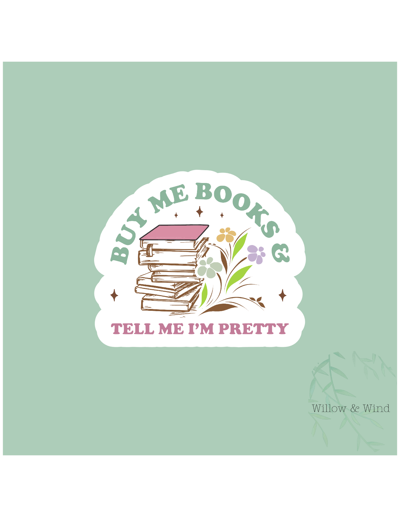 Buy Me Books - Bookish Sticker