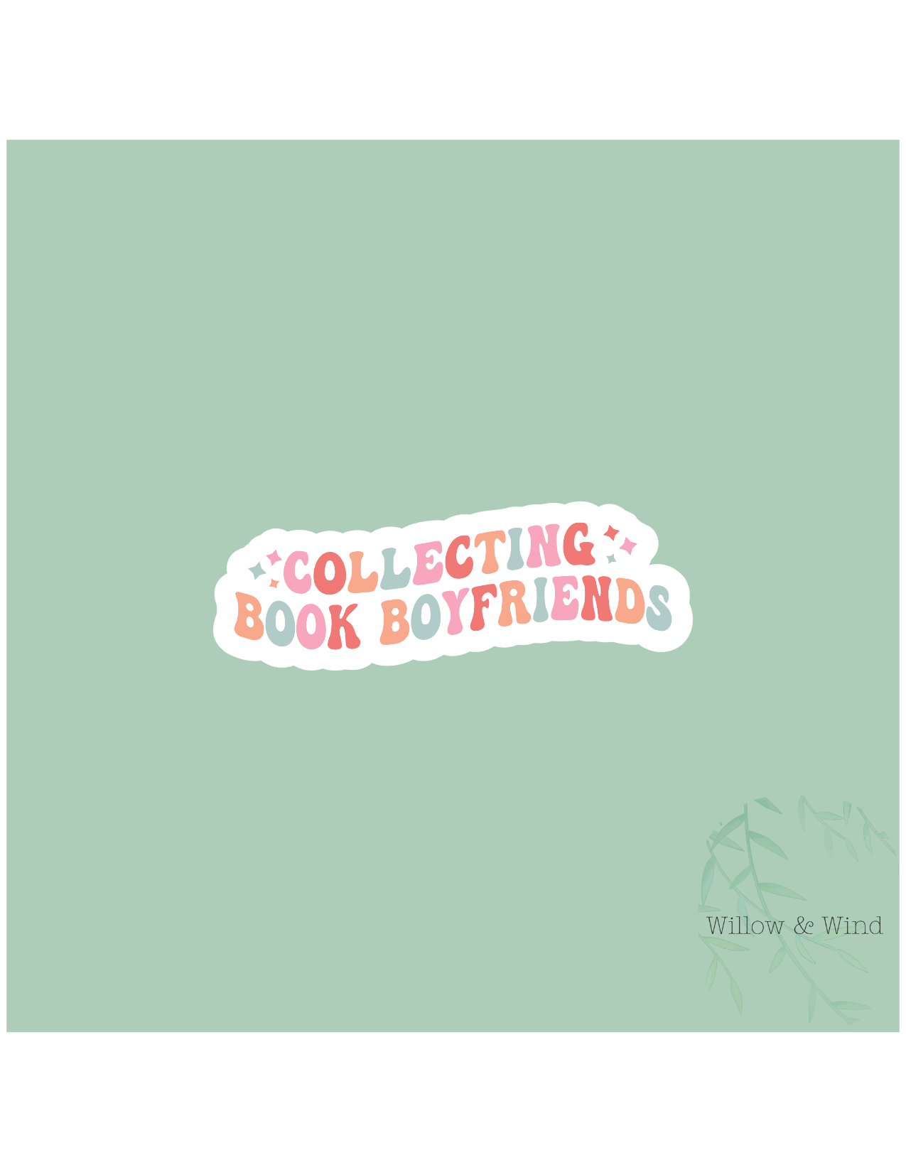 Collecting Book Boyfriends - Bookish Sticker