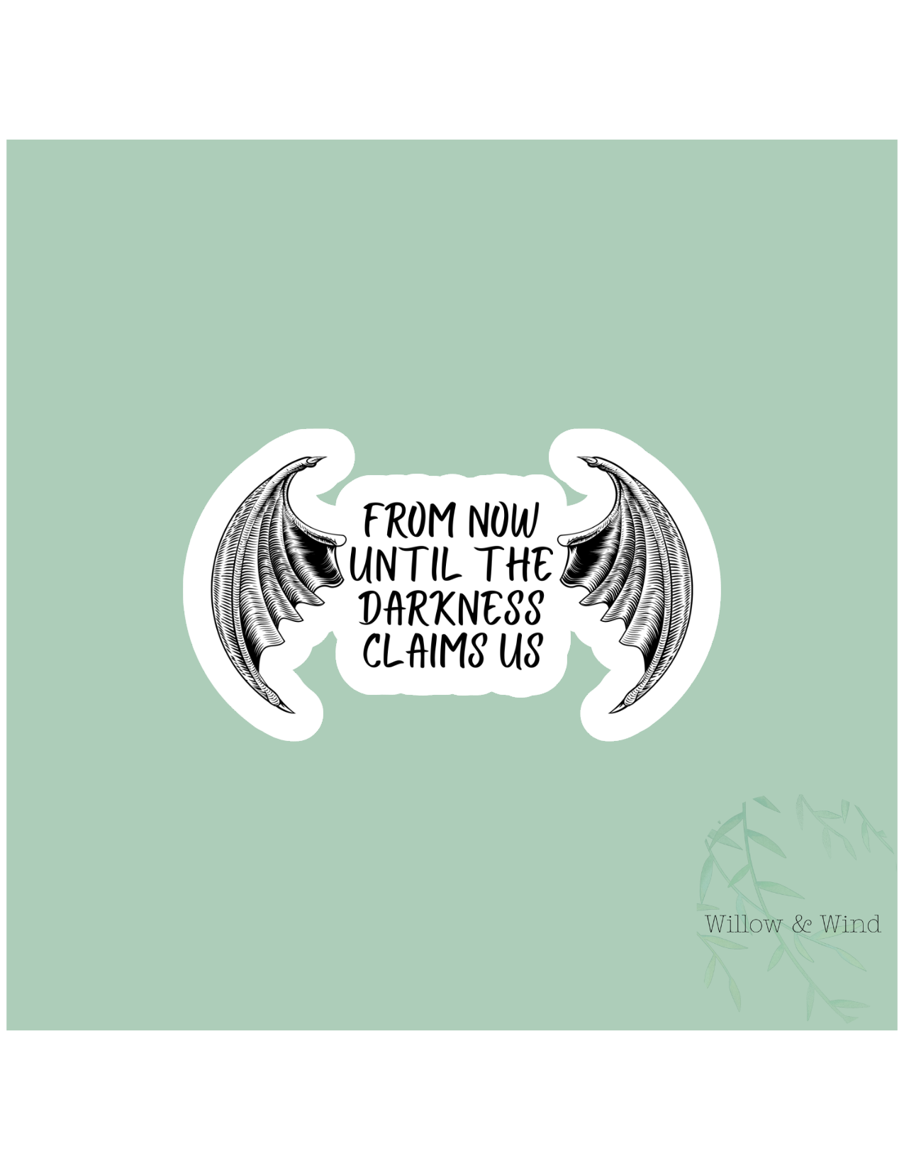 Darkness Claims Us - Bookish Sticker