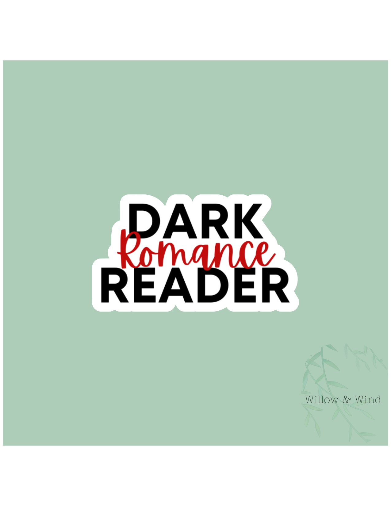 Dark Romance Reader - Bookish Sticker