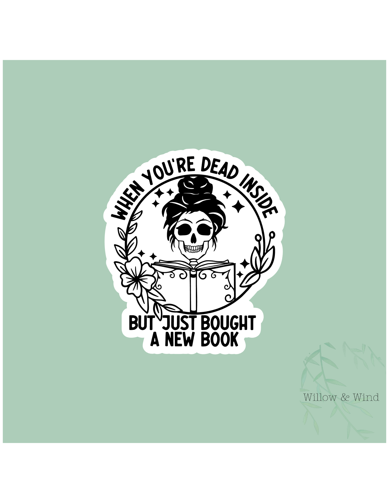 Dead Inside - Bookish Sticker