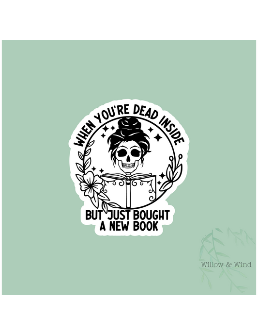 Dead Inside - Bookish Sticker