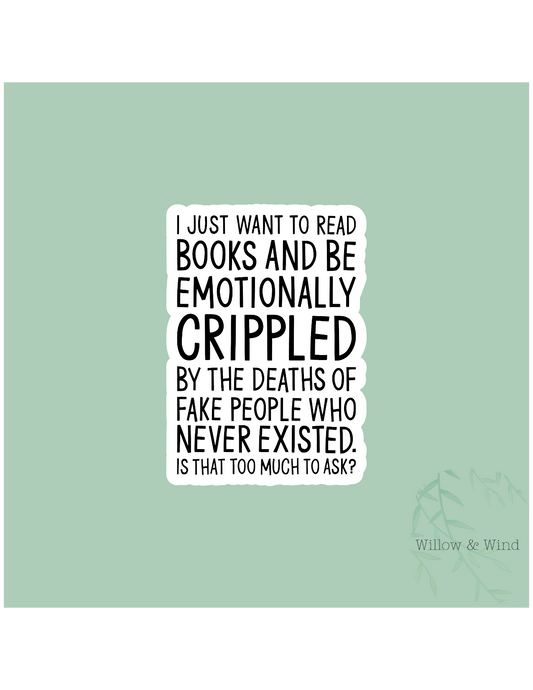 Emotionally Crippled - Bookish Sticker