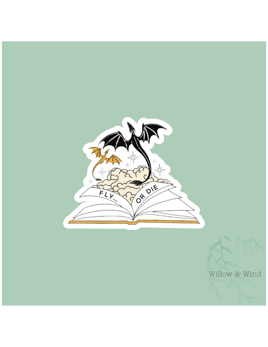 Fly or Die - Fourth Wing Sticker