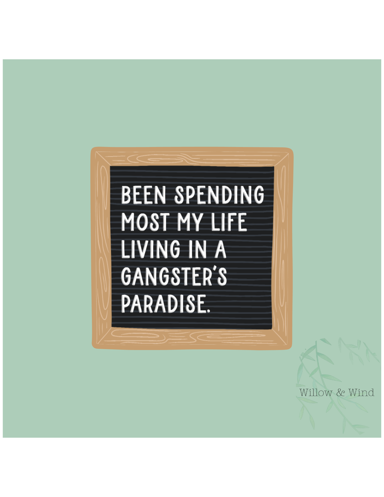 Gangster's Paradise Sticker
