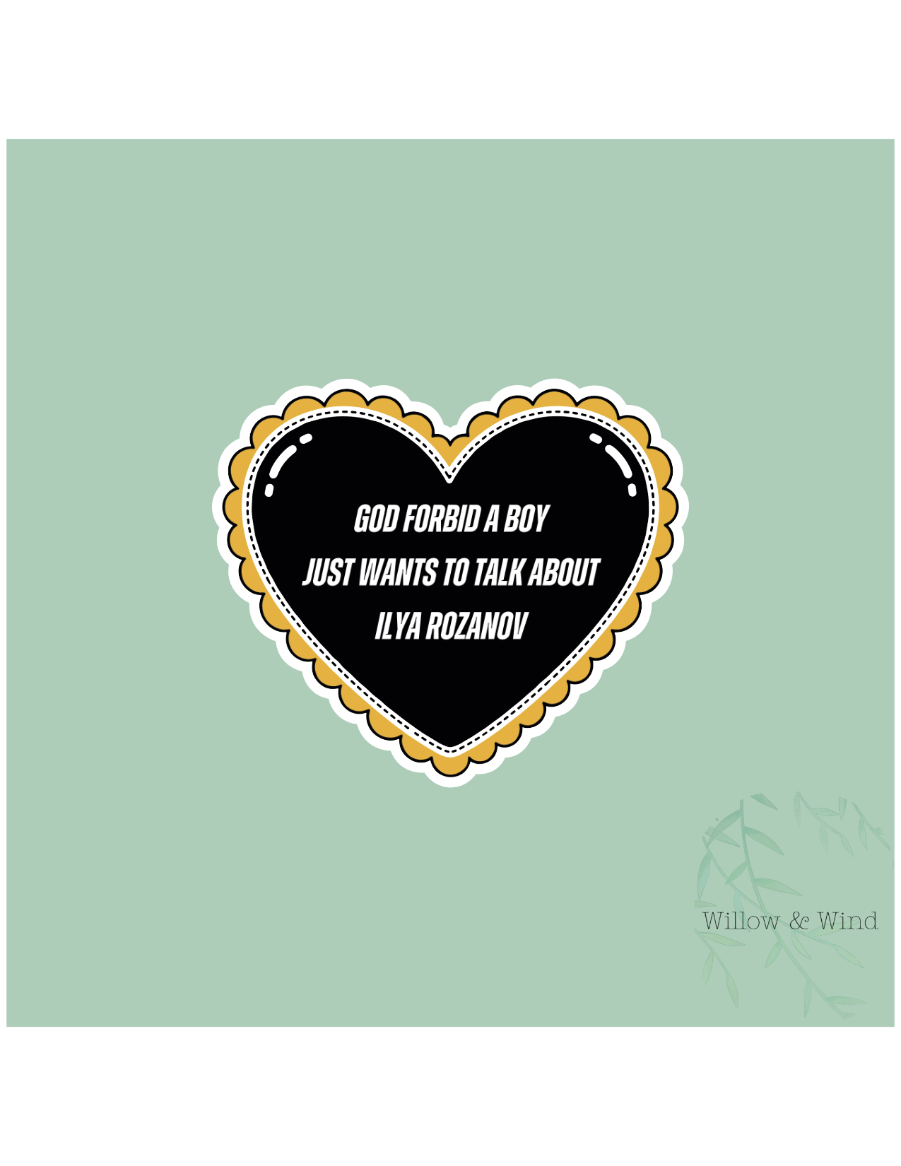 God Forbid A Boy Talks About Ilya- Heated Rivalry Sticker