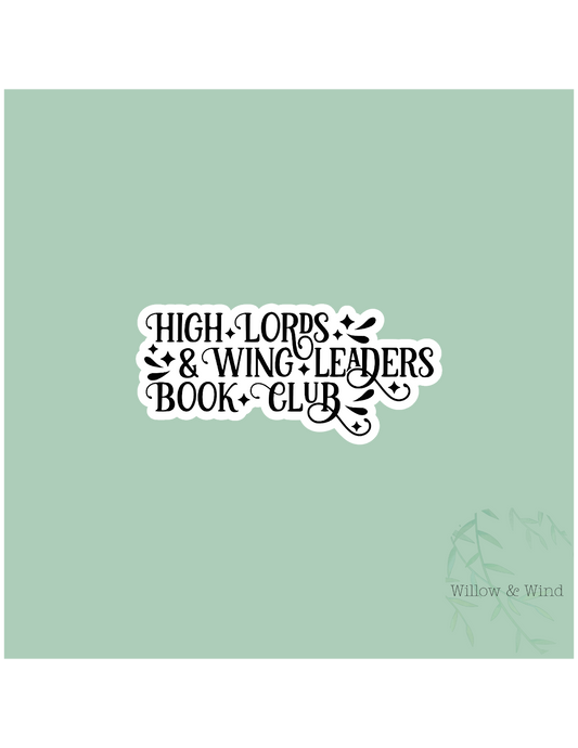High Lords & Wing Leaders Bookclub - A Court of Thorns and Roses Sticker