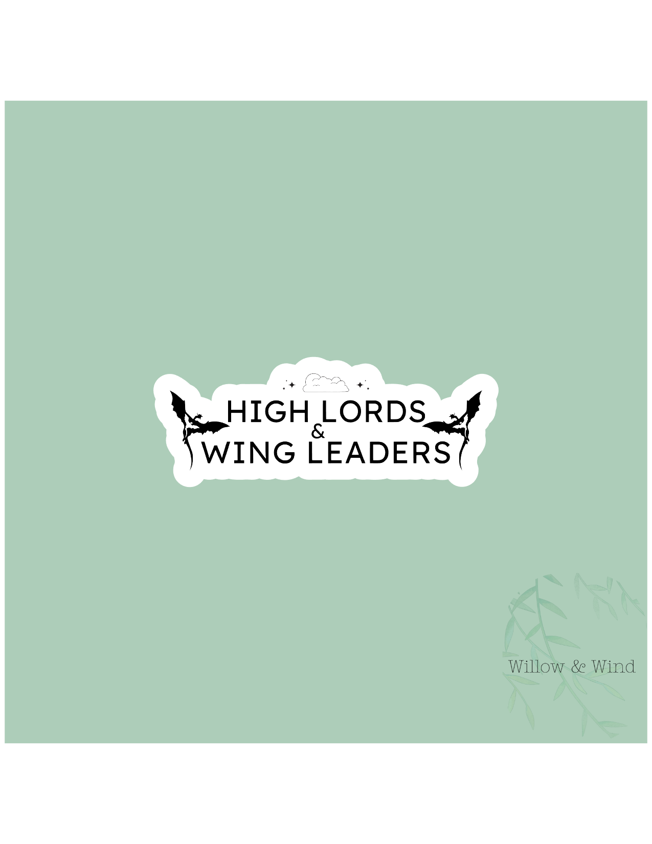 High Lords & Wing Leaders - A Court of Thorns and Roses Sticker