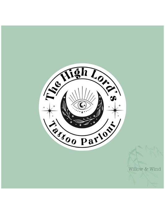 High Lord Tattoo Parlor- A Court of Thorns and Roses Sticker