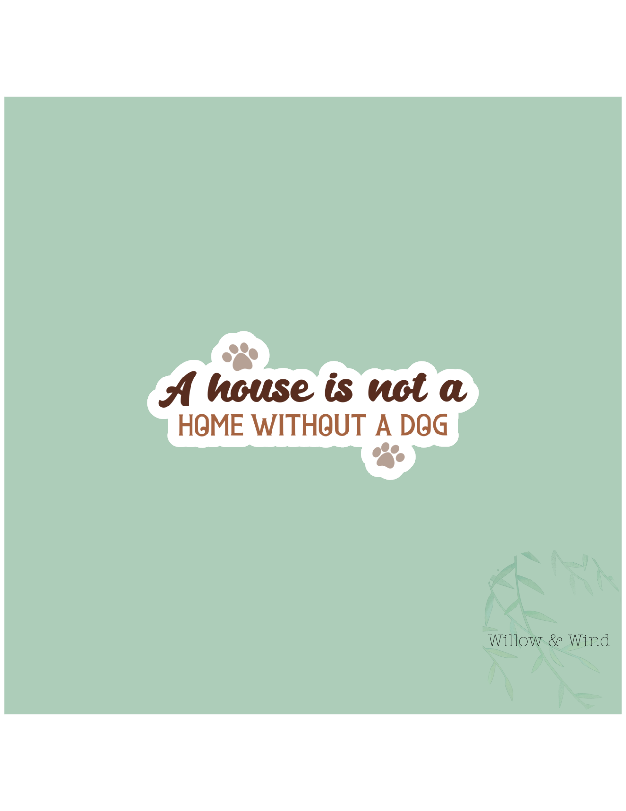 House is not a Home Animal Sticker