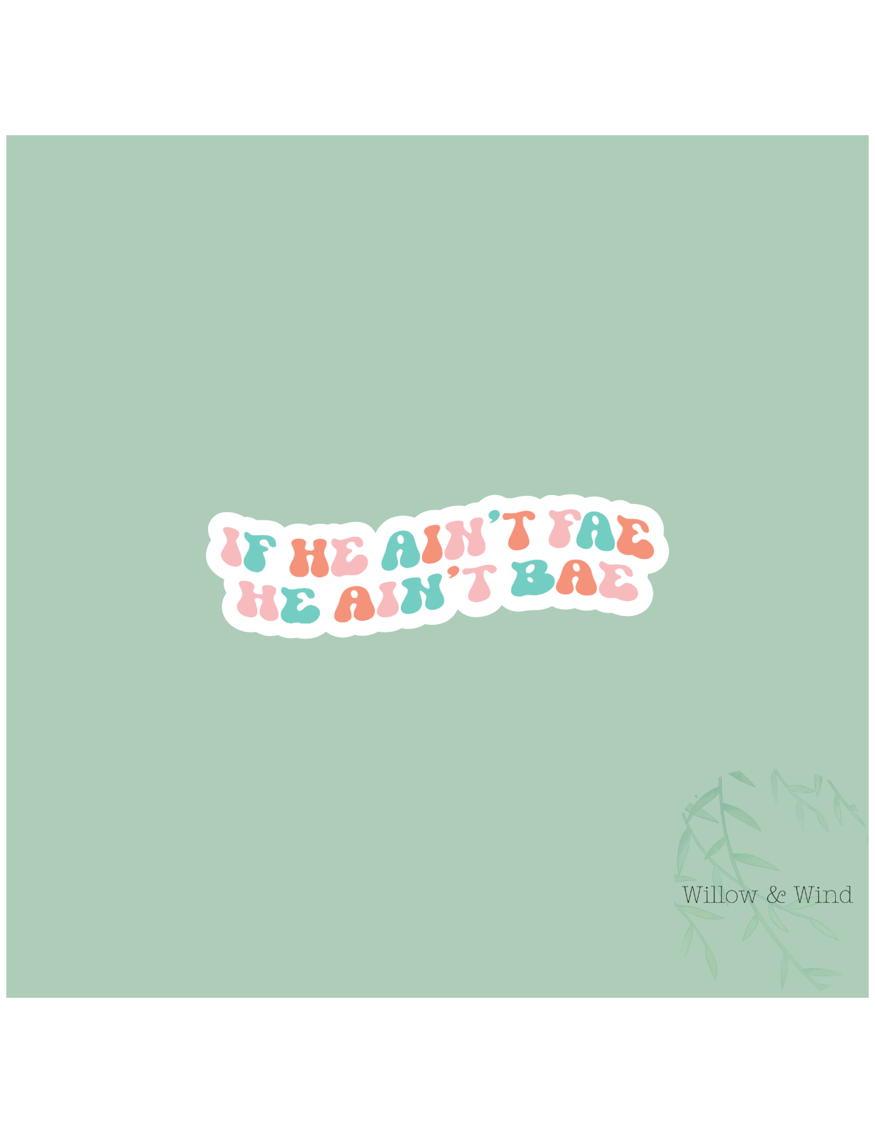 If He Aint Fae - Bookish Sticker