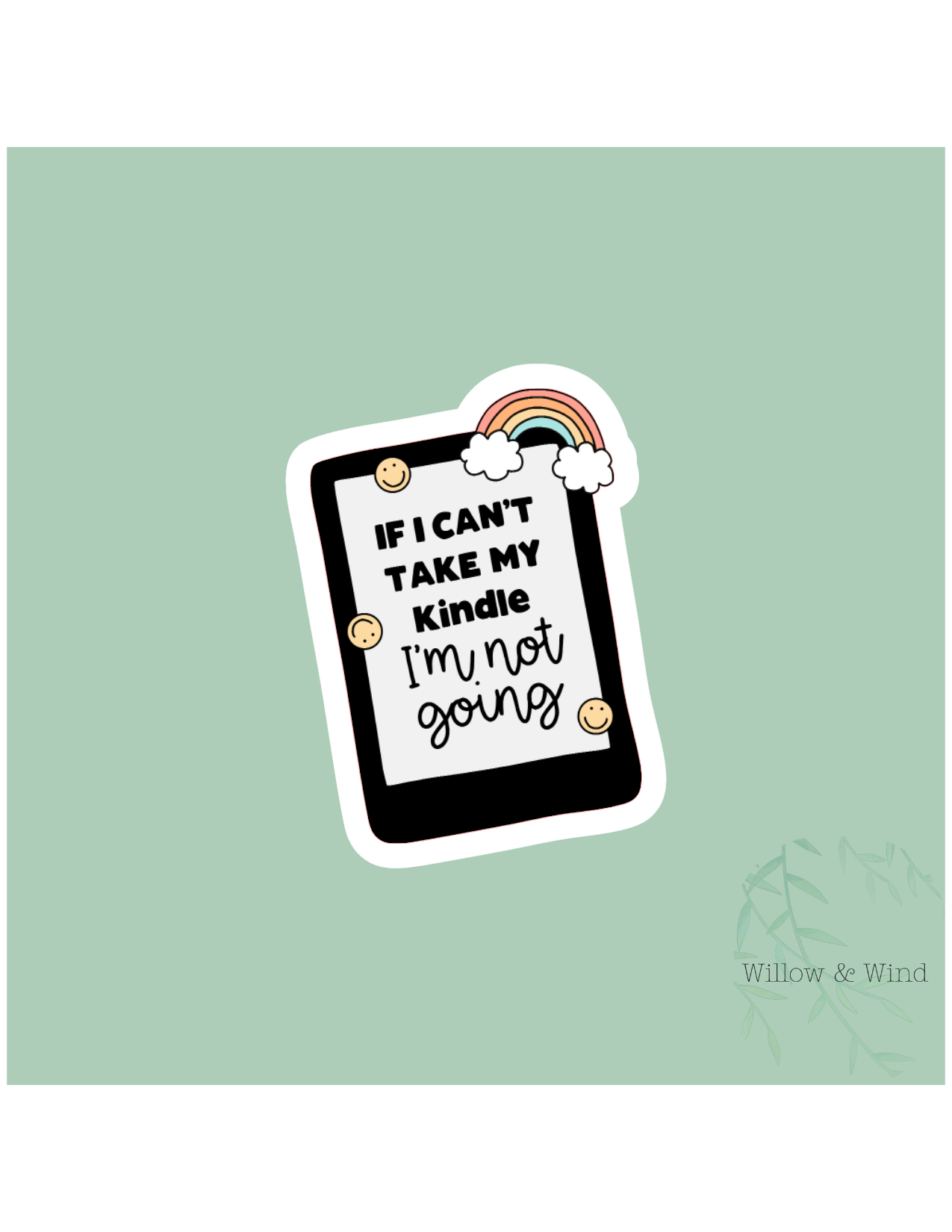 I'm Not Going - Bookish Sticker
