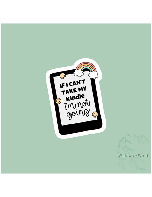 I'm Not Going - Bookish Sticker