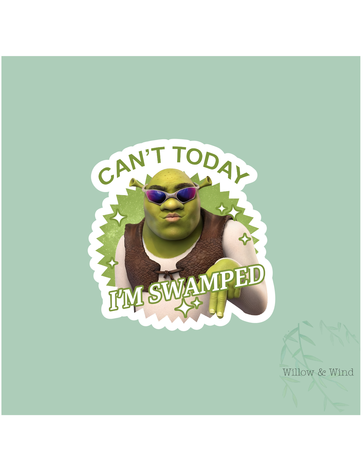 Can't Today I'm Swamped Sticker