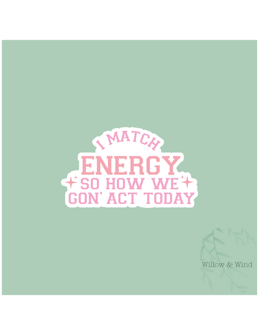 Match Energy Sticker