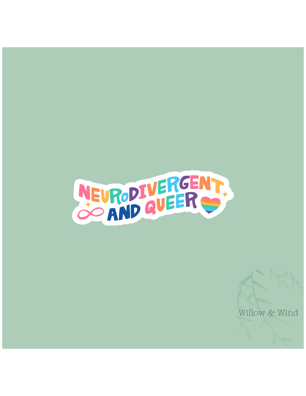 Neurodivergent & Queer - LGBTQ Sticker