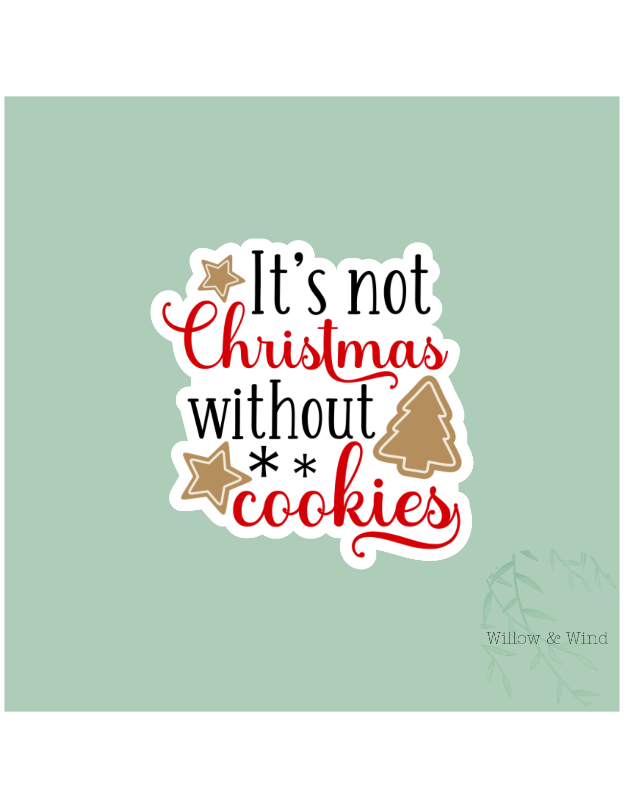Christmas without Cookies Christmas Sticker