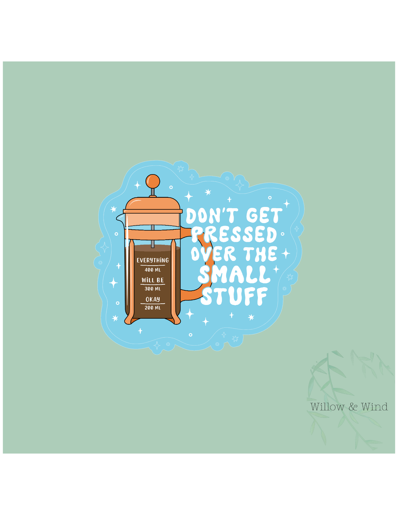 Don't Get Pressed Sticker