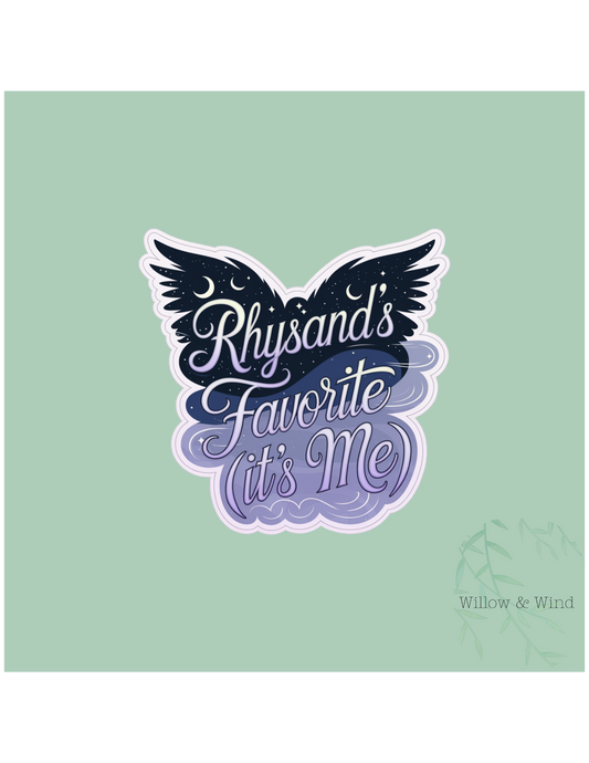 Rhysand's Favorite - A Court of Thorns and Roses Sticker