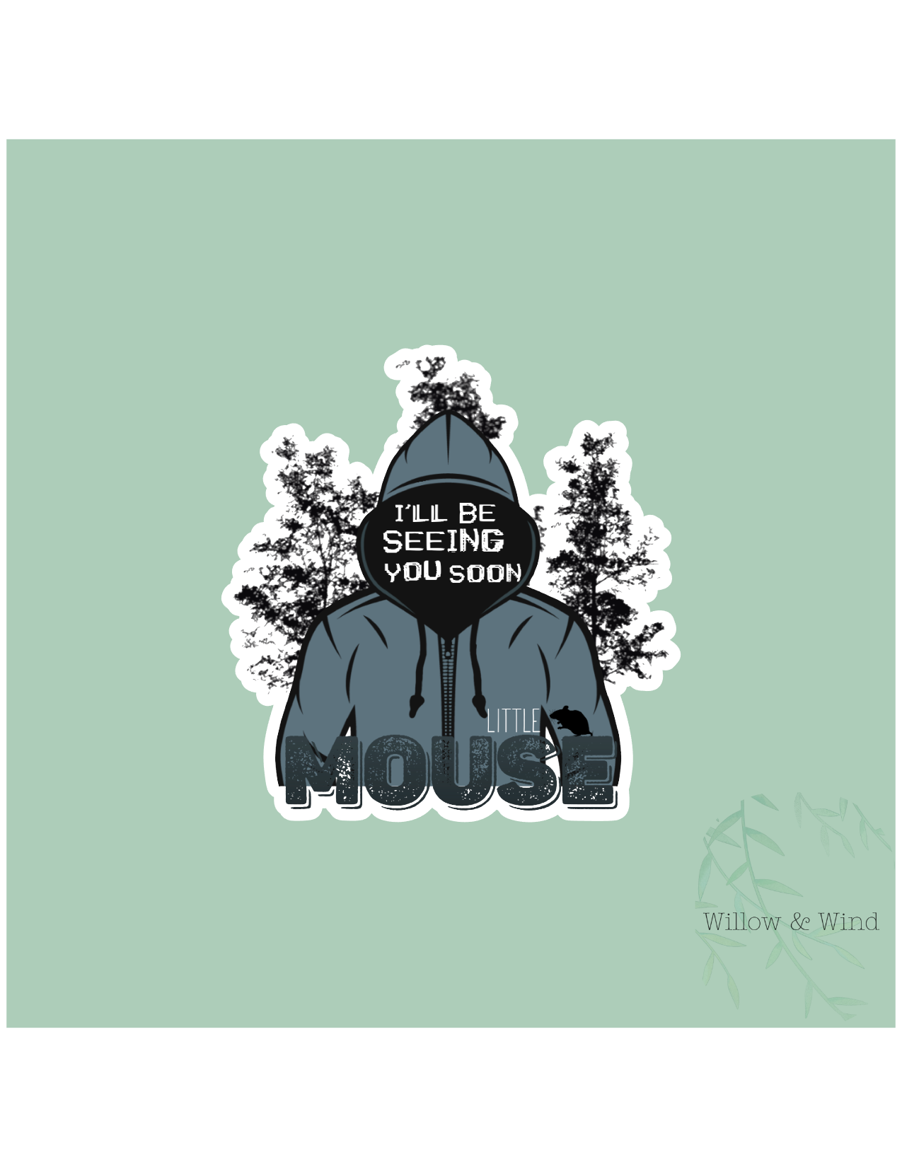 See You Soon Little Mouse - Bookish Sticker