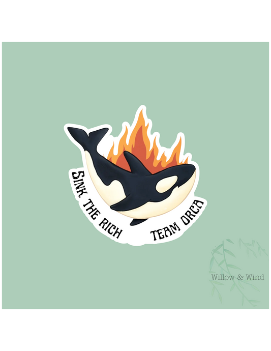 Sink The Rich Team Orca Sticker