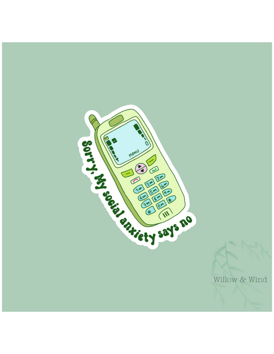Anxiety Says No Sticker
