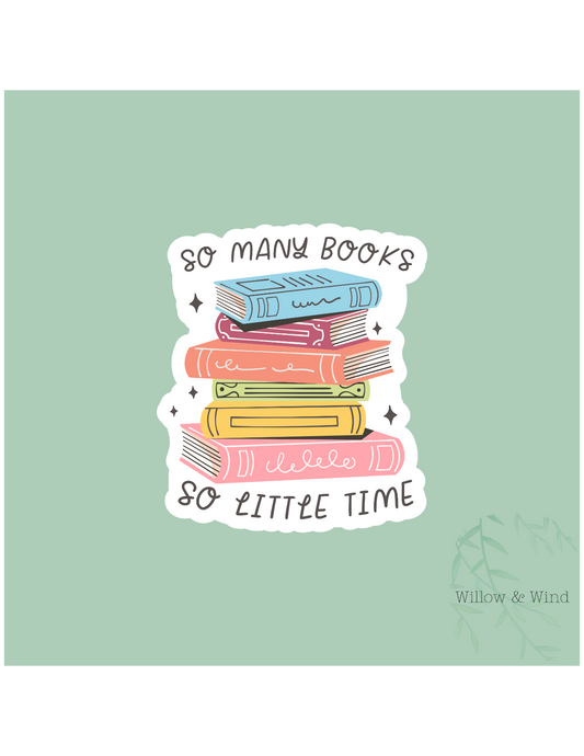 So Many Books - Bookish Sticker