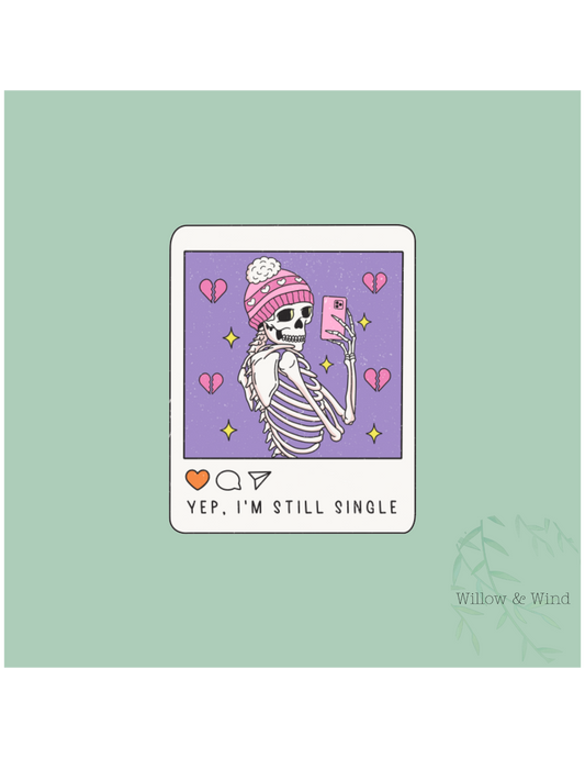 Still Single Skele Gothic Sticker