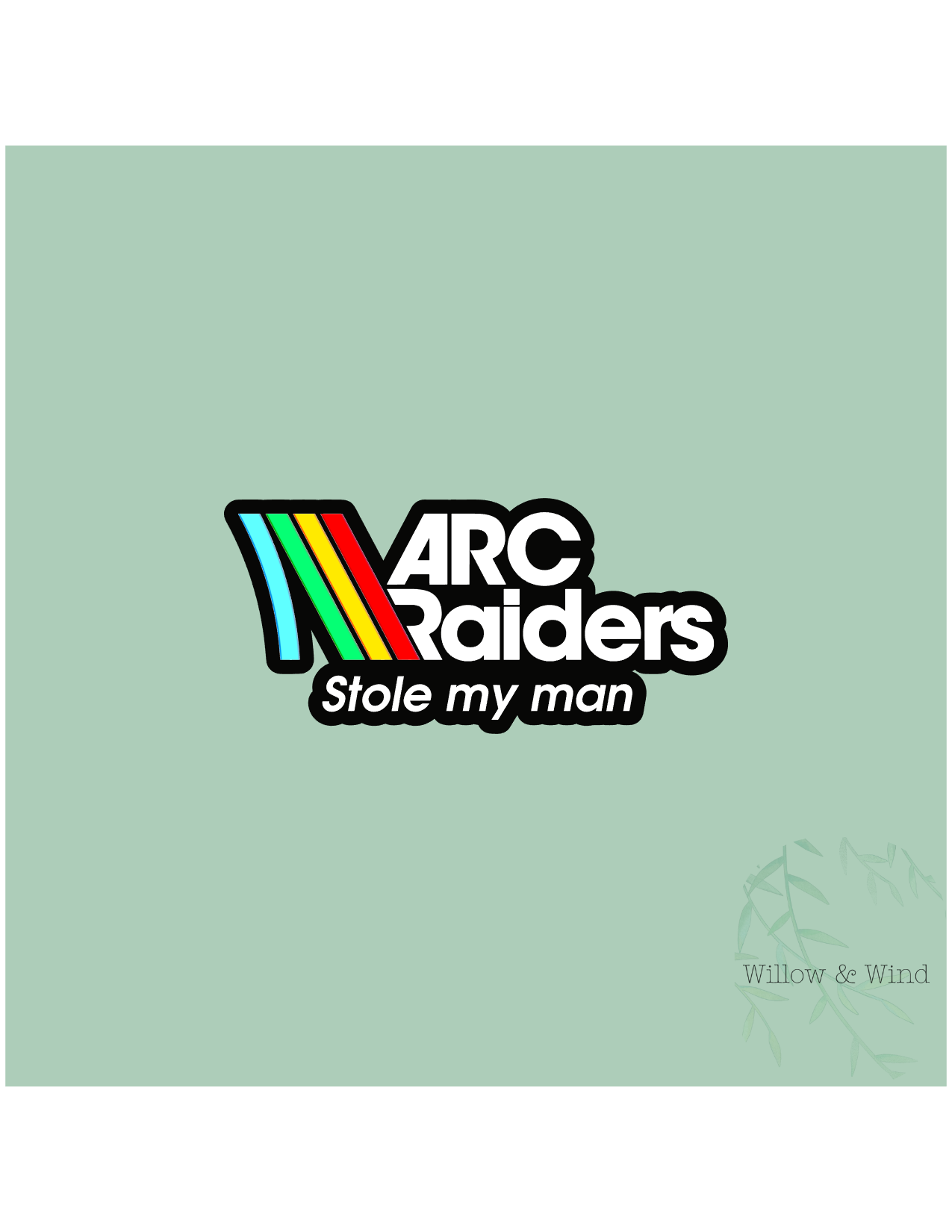 Stole My Man Arc Raiders Nerdy Sticker