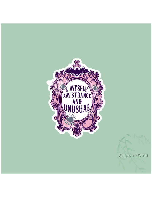 Strange and Unusual Gothic Sticker
