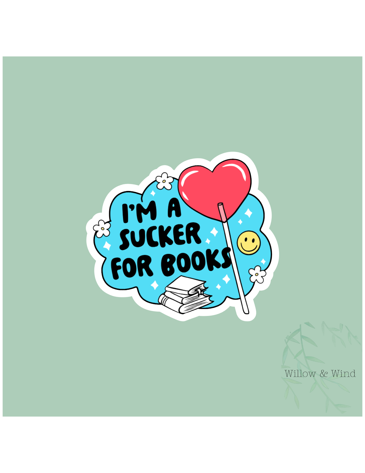 Sucker for Books - Bookish Sticker