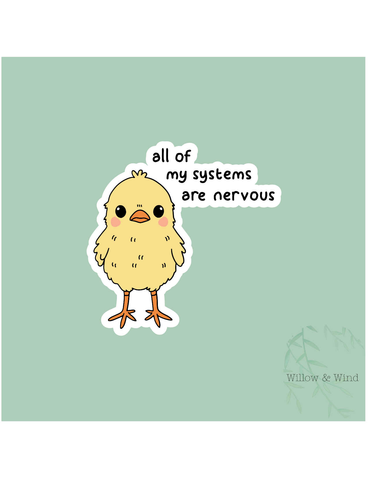 All My Systems Are Nervous Sticker