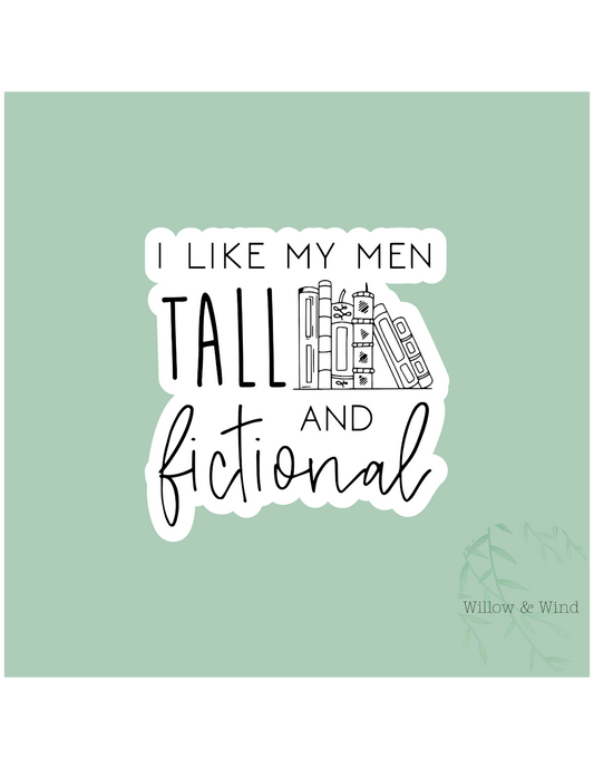 Tall & Fictional- Bookish Sticker