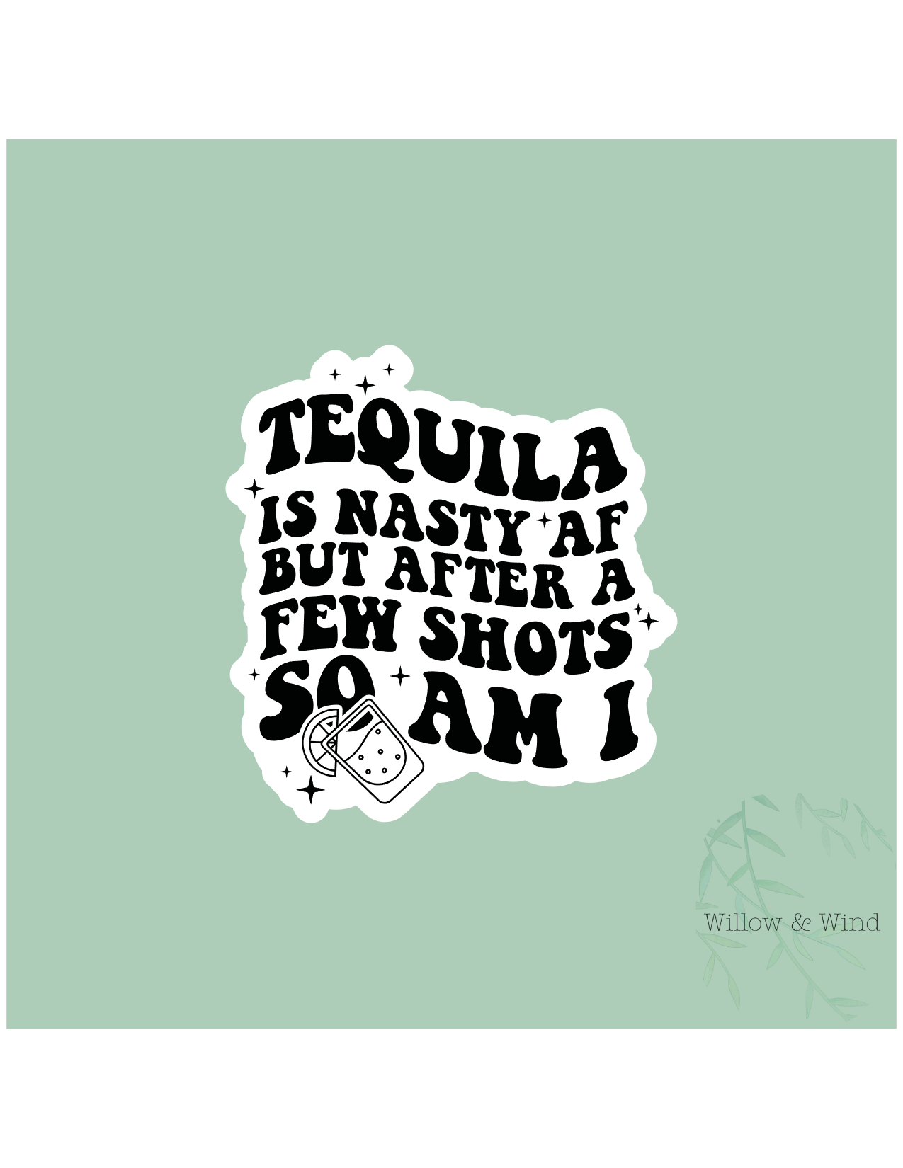 Tequila Sticker