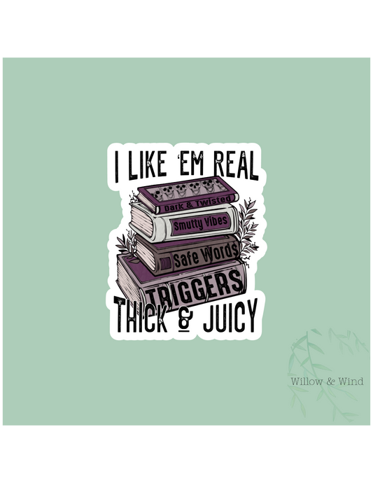 Thick & Juicy - Bookish Sticker