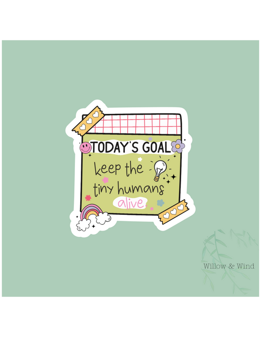 Tiny Humans Alive Parenting Sticker