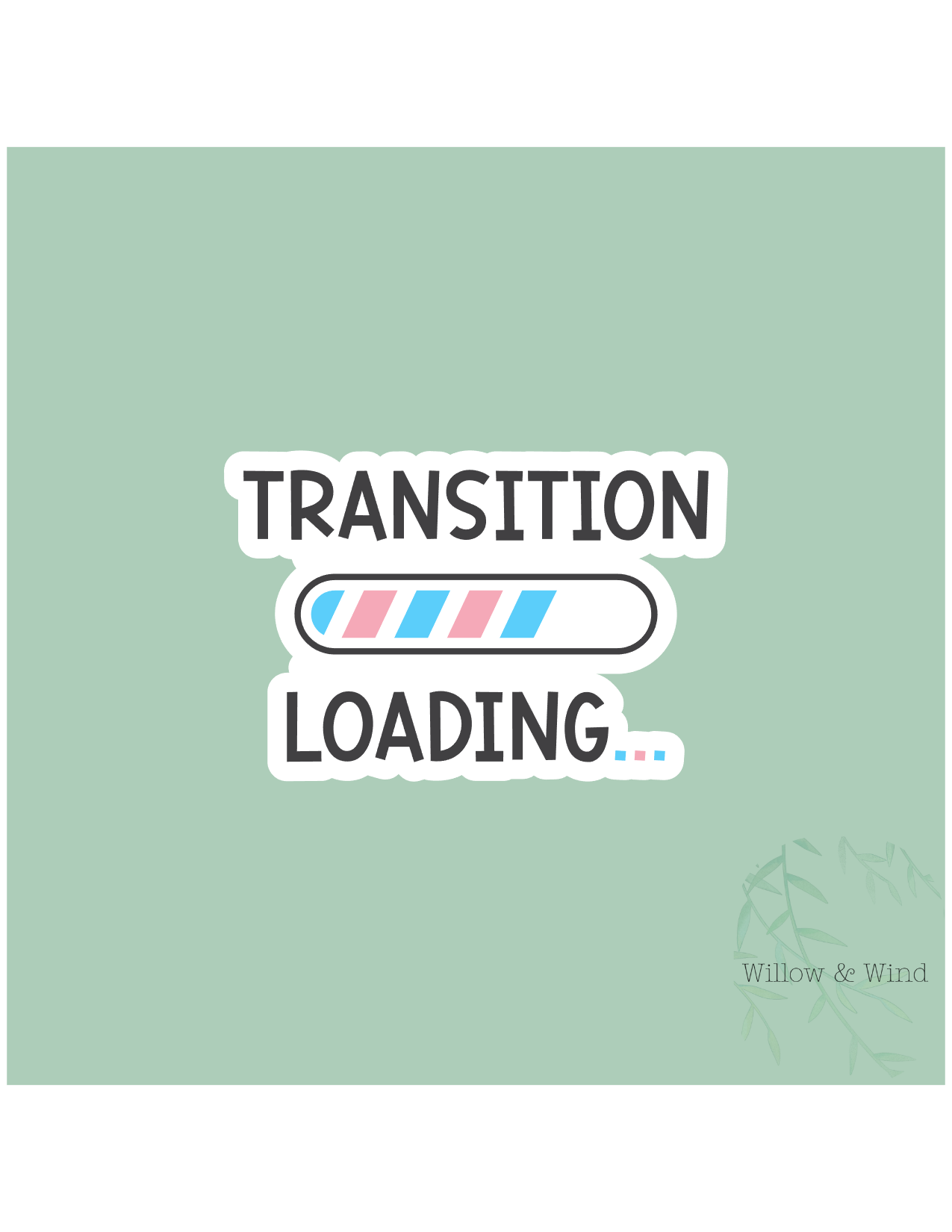 Transition Loading - LGBTQ Sticker