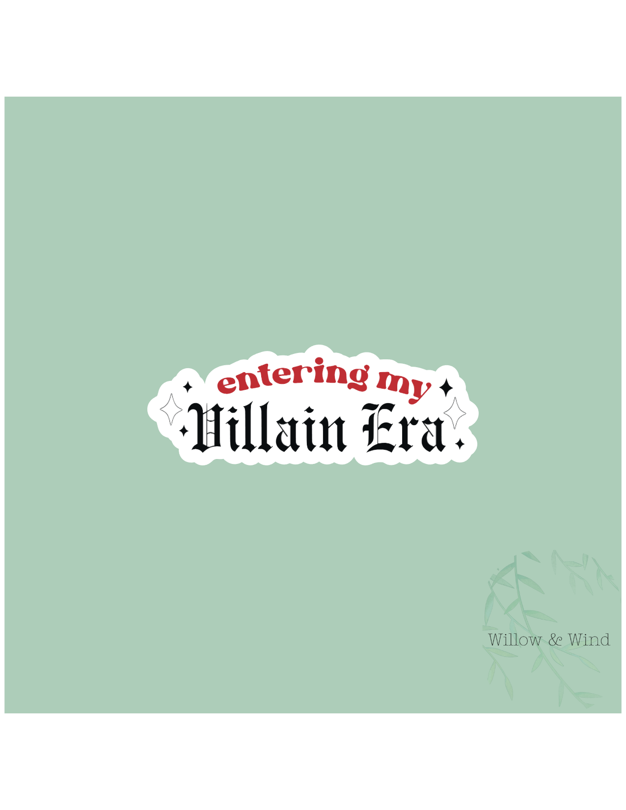 Entering My Villain Era - Bookish Sticker