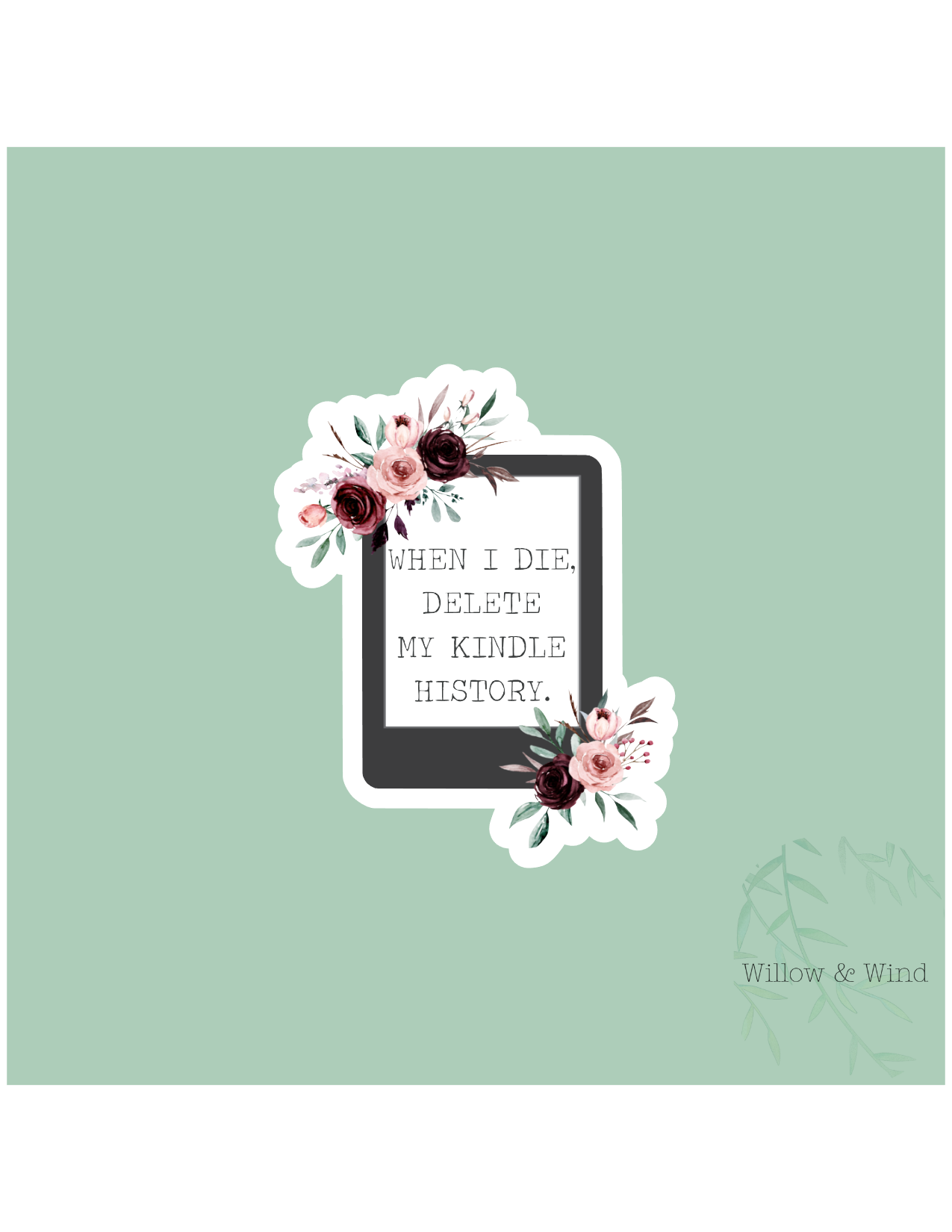 When I Die - Bookish Sticker