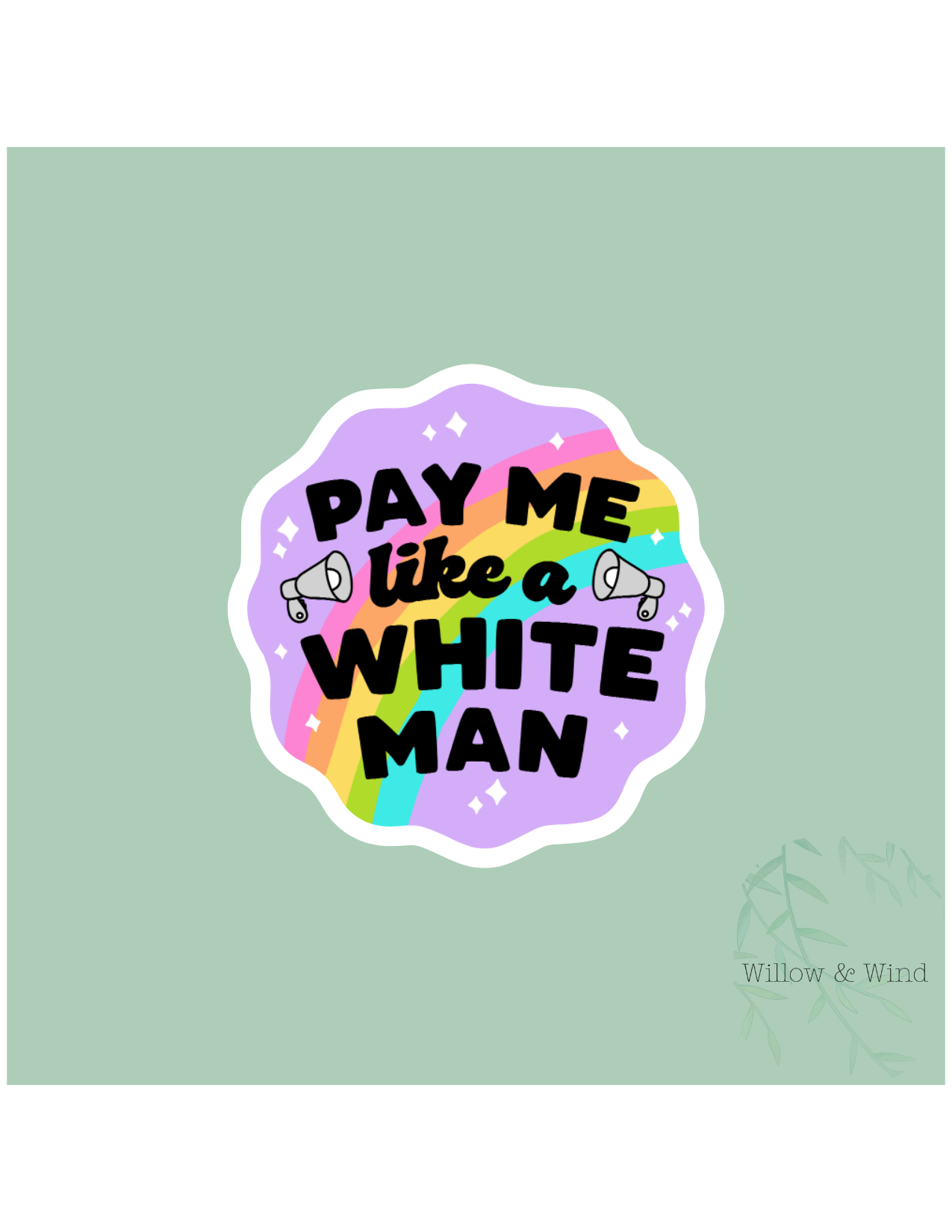 Pay Me Like A White Man Sticker